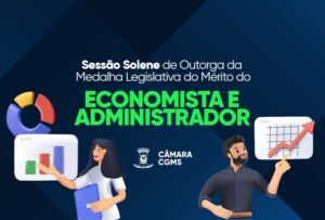 Economistas e Administradores serão homenageados em Sessão Solene na quarta-feira