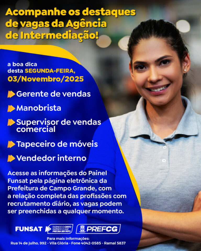 Funsat mantém horário de atendimento e oferece 1.286 vagas de emprego na segunda-feira