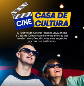 Festival de Cinema Francês 2025 chega à Casa de Cultura com duas sessões imperdíveis